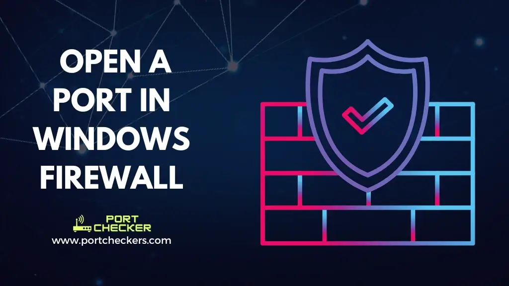 how to open port in firewall on windows